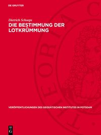 Produktbild: Die Bestimmung der Lotkr&uuml;mmung