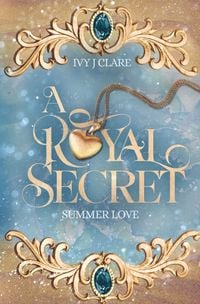 Produktbild: A Royal Secret: Summer Love