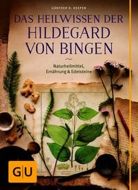 Produktbild: Das Heilwissen der Hildegard von Bingen