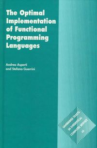 Produktbild: The Optimal Implementation of Functional Programming Languages