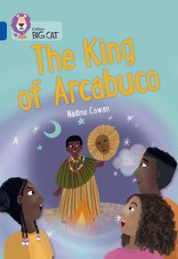 Bild vom Artikel The King of Arcabuco vom Autor Nadine Cowan