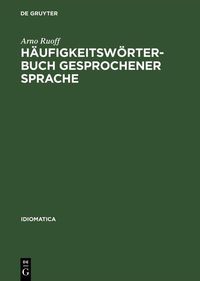 Produktbild: H&auml;ufigkeitsw&ouml;rterbuch gesprochener Sprache
