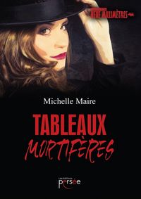 Produktbild: Tableaux mortiferes
