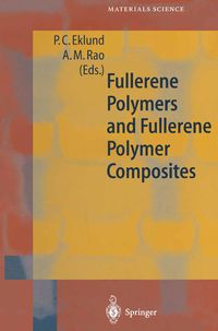 Produktbild: Fullerene Polymers and Fullerene Polymer Composites