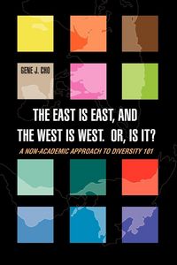 Produktbild: The East Is East, and the West is West. Or, is it?