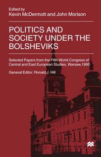 Produktbild: Politics and Society under the Bolsheviks