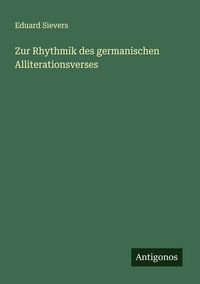 Produktbild: Zur Rhythmik des germanischen Alliterationsverses