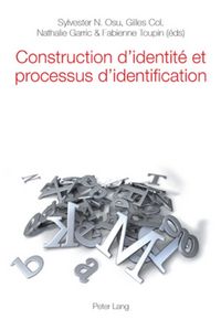 Produktbild: Construction d&rsquo;identit&eacute; et processus d&rsquo;identification