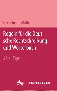 Produktbild: Regeln f&uuml;r die deutsche Rechtschreibung und W&ouml;rterbuch