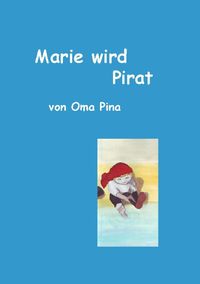 Produktbild: Marie wird Pirat