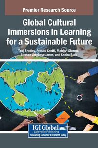 Produktbild: Global Cultural Immersions in Learning for a Sustainable Future