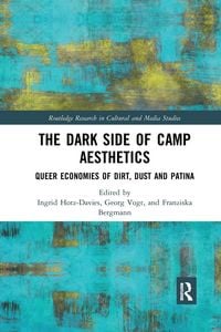 Produktbild: The Dark Side of Camp Aesthetics