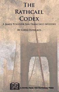 Produktbild: The Rathcael Codex: A James Tolliver San Francisco Mystery