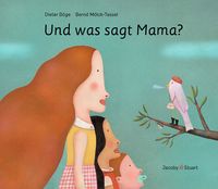 Produktbild: Und was sagt Mama?
