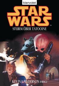 Produktbild: Star Wars. Sturm &uuml;ber Tatooine