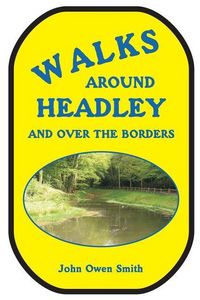 Produktbild: Walks around Headley: and over the borders