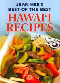 Produktbild: Jean Hee's Best of the Best Hawaii Recipes