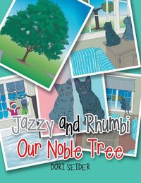 Produktbild: Jazzy and Rhumbi Our Noble Tree