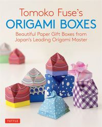 Bild vom Artikel Tomoko Fuse's Origami Boxes: Beautiful Paper Gift Boxes from Japan's Leading Origami Master (30 Projects) vom Autor Tomoko Fuse