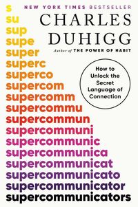 Produktbild: Duhigg, C: Supercommunicators