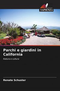 Produktbild: Parchi e giardini in California