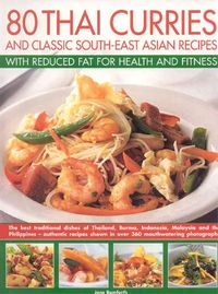 Produktbild: Bamforth, J: 80 Thai Curries and Classic South-East Asian Re
