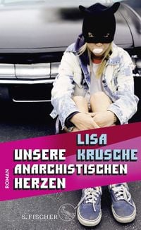 Produktbild: Unsere anarchistischen Herzen