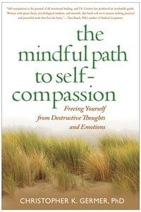 Produktbild: The Mindful Path to Self-Compassion