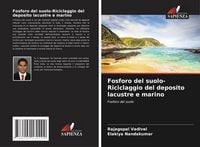 Produktbild: Fosforo del suolo-Riciclaggio del deposito lacustre e marino