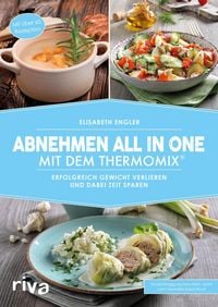 Produktbild: Abnehmen all in one mit dem Thermomix&reg;