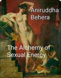 Produktbild: The Alchemy of Sexual Energy