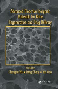 Produktbild: Advanced Bioactive Inorganic Materials for Bone Regeneration and Drug Delivery