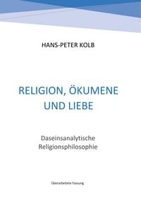 Produktbild: Religion, &Ouml;kumene und Liebe