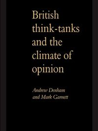 Produktbild: British Think-Tanks And The Climate Of Opinion