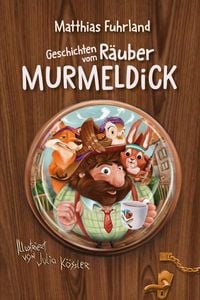 Produktbild Geschichten vom R&auml;uber Murmeldick