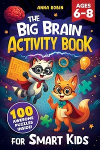 Produktbild: The Big Brain Activity Book for Smart Kids Ages 6-8