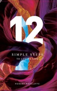 Produktbild: 12 Simple Steps To Loving Life
