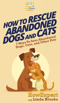 Produktbild: How To Rescue Abandoned Dogs and Cats
