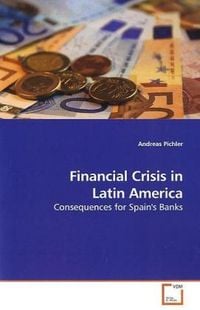 Produktbild: Pichler, A: Financial Crisis in Latin America