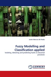 Produktbild: Fuzzy Modelling and Classification applied