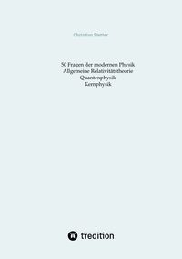 Produktbild: Allgemeine Relativit&auml;tstheorie, Quantenphysik, Kernphysik