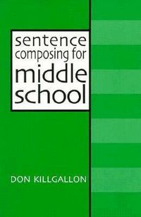 Produktbild: Sentence Composing for Middle School
