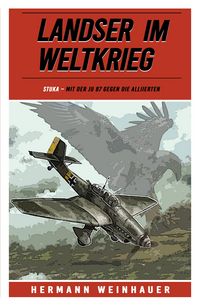 Produktbild: Landser im Weltkrieg - STUKA