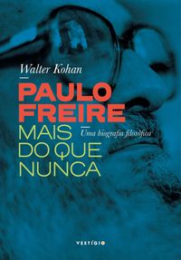 Produktbild: Paulo Freire mais do que nunca