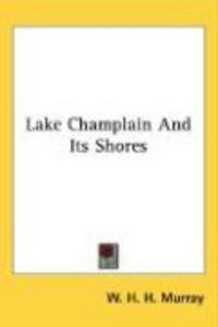 Produktbild: Lake Champlain and Its Shores