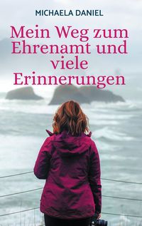 Produktbild: Mein Weg zum Ehrenamt und viele Erinnerungen