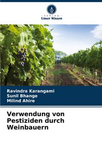Produktbild: Verwendung von Pestiziden durch Weinbauern