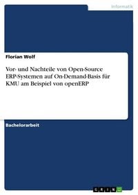Produktbild: Vor- und Nachteile von Open-Source ERP-Systemen auf On-Demand-Basis f&uuml;r KMU am Beispiel von openERP