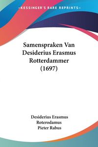 Produktbild: Samenspraken Van Desiderius Erasmus Rotterdammer (1697)
