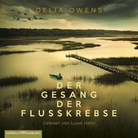 Bild vom Artikel Der Gesang der Flusskrebse vom Autor Delia Owens